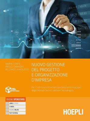 Nuovo gestione del progetto e organizzazione di impresa. Per l'indirizzo informatica e telecomunicazioni degli Ist. tecnici settore tecnologico. Con e-book. Con
