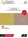 FILOSOFIA. La ricerca della conoscenza 1A/1B