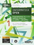 Informatica open. Programmazione in C e C++ - Ambienti visuali per la codifica - LibreOffice. Per i Licei scientifici