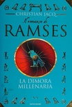 Il romanzo di RAMSES. Vol. 2 La dimora millenaria