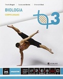 Biologia. Vol. 3. Per le Scuole superiori