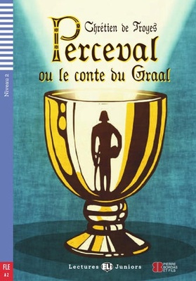 PERCEVAL OU LE CONTE DU GRAAL A2