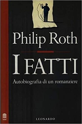 I fatti, autobiografia di un romanziere