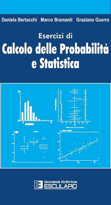 Esercizi di calcolo delle probabilità e statistica