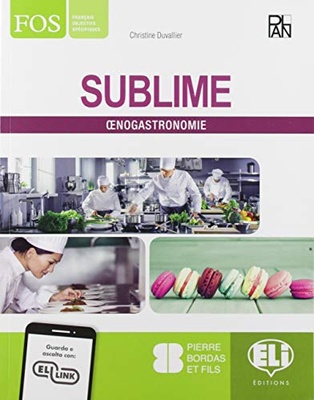 SUBLIME. Oenogastronomie