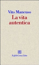 la vita autentica