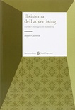 Il sistema dell'advertising. Parole e immagini in pubblicità