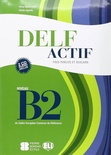 DELF ACTIF. B2. ADULTES. CON CD AUDIO. P