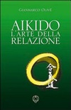 AIKIDO ARTE DELLA RELAZIONE
