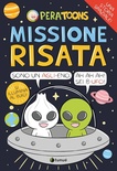 missione risata