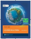 Le sfere della terra. Con guida allo studio. Per il primo biennio delle Scuole superiori