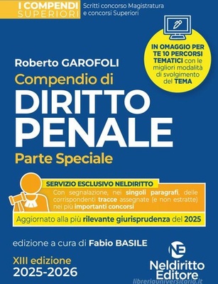 Compendio superiore di Diritto Penale Parte Speciale 2025-2026 per il concorso in magistratura e per i concorsi superiori