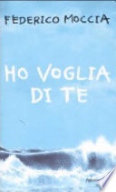 Ho voglia di te