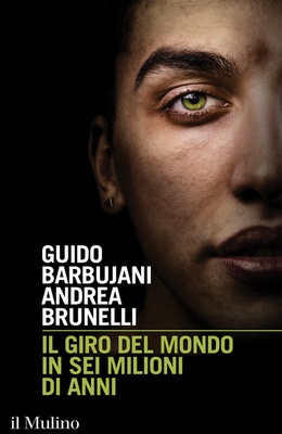 Il giro del mondo in sei milioni di anni