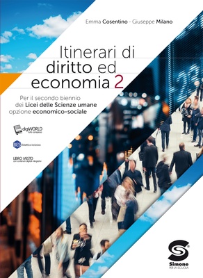 Diritto ed economia 2 + Passato presente 2