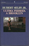 Ultima fermata a Brooklyn