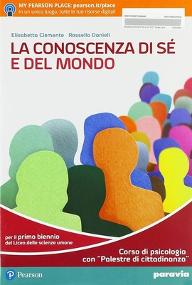 LA CONOSCENZA DI SE' E DEL MONDO