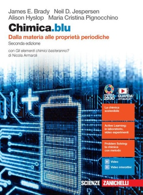 Chimica.blu. Dalla materia alle proprietà periodiche