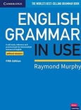 English Grammar in Use. Book without Answers: A Self-study Reference and Practice Book for Intermediate Learners of English