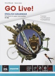 Go live. English grammar from basics to upper intermediate A1-B2. Con e-book. Con espansione online. Per le Scuole superiori