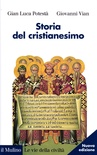 Storia del cristianesimo. Nuova edizione