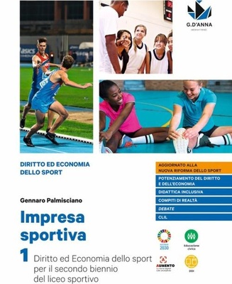 IMPRESA SPORTIVA. PER IL SECONDO BIENNIO