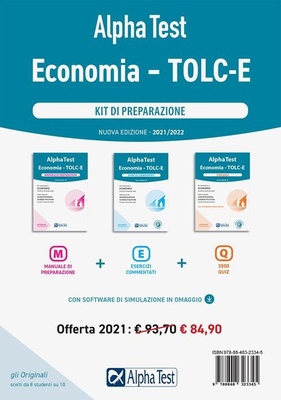 Alpha Test Economia. Tolc-E. Kit di preparazione: Manuale di preparazione-Esercizi commentati-3.500 quiz