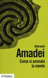 come si ammala la mente