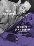la musica e' la mia signora. L'autobiografia
