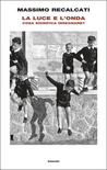 La luce e l'onda. Cosa significa insegnare?