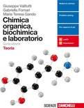 Chimica organica, biochimica e laboratorio. Teoria