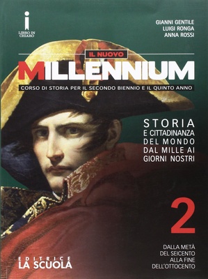 Il nuovo Millennium 2. Dalla metà del Seicento alla fine dell'Ottocento