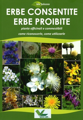 erbe consentite, erbe proibite