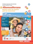 #SomosVerano. Repaso activo de español para las vacaciones. Per le Scuole superiori. Con espansione online vol. 2