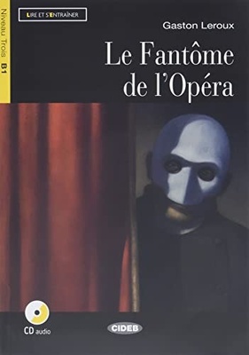 Le Fantome de l'Opera + online audio
