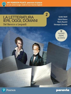 La letteratura ieri, oggi, domani. Dal barocco a Leopardi 2
