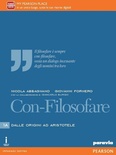 Con-filosofare. Vol. 1. Per le Scuole superiori