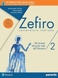 Zefiro. Vol. 2: Dal Seicento alla prima metà dell'Ottocento. Ediz. nuovo esame di Stato