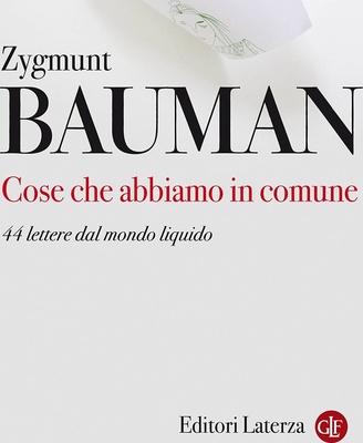 Cose che abbiamo in comune. 44 lettere dal mondo liquido