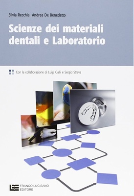 SCIENZA DEI MATERIALI DENTALI. CON LABOR