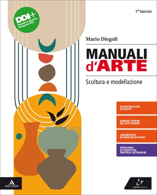 Manuali d'arte. Scultura e modellazione