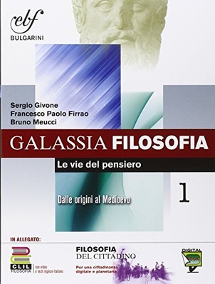 Galassia filosofia. Vol. 1: Filosofia del cittadino-CLIL