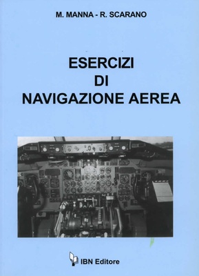 ESERCIZI DI NAVIGAZIONE AEREA