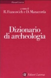 DIZIONARIO DI ARCHEOLOGIA