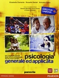 Psicologia generale ed applicata. Per il secondo biennio degli istituti professionali, servizi socio-sanitari