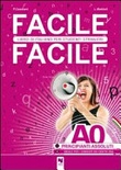 FACILE FACILE LIBRO DI ITALIANO PER STU