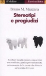 Stereotipi e pregiudizi