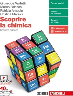 Scoprire la chimica. Per le Scuole superiori