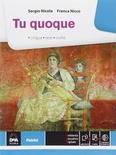 Tu quoque. Lingua, testi, civiltà