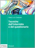 Tecniche dell'intervista e del questionario